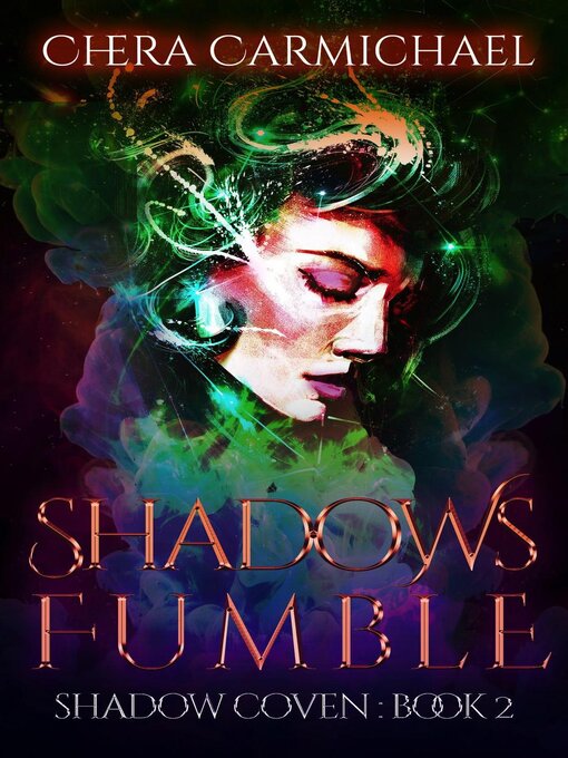 Title details for Shadows Fumble by Chera Carmichael - Available